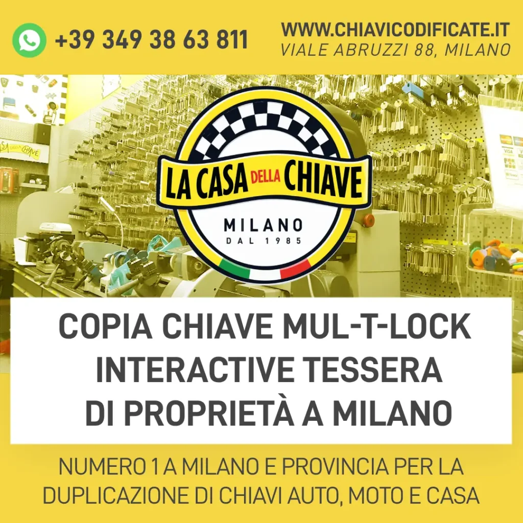 Copia Chiave Mul-T-Lock Interactive Tessera di Proprietà a Milano