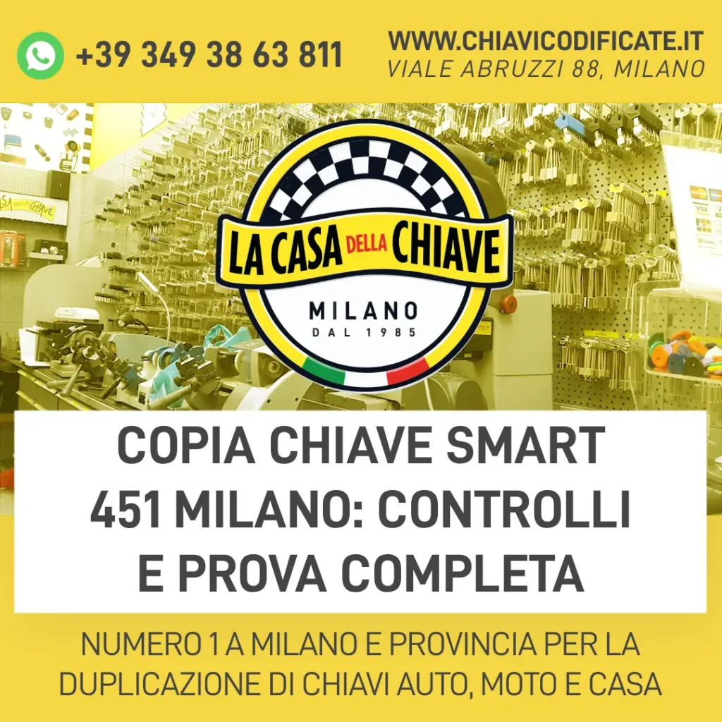 Copia chiave Smart 451 Milano: controlli e prova completa