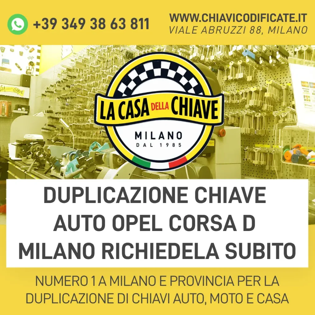 Duplicazione chiave Auto Opel Corsa D Milano Richiedela Subito