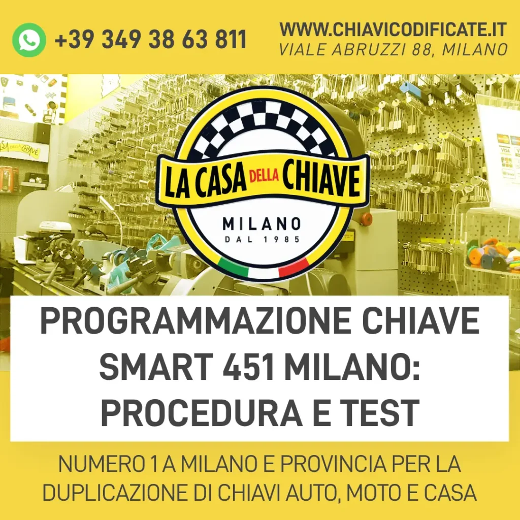 Programmazione chiave Smart 451 Milano: procedura e test
