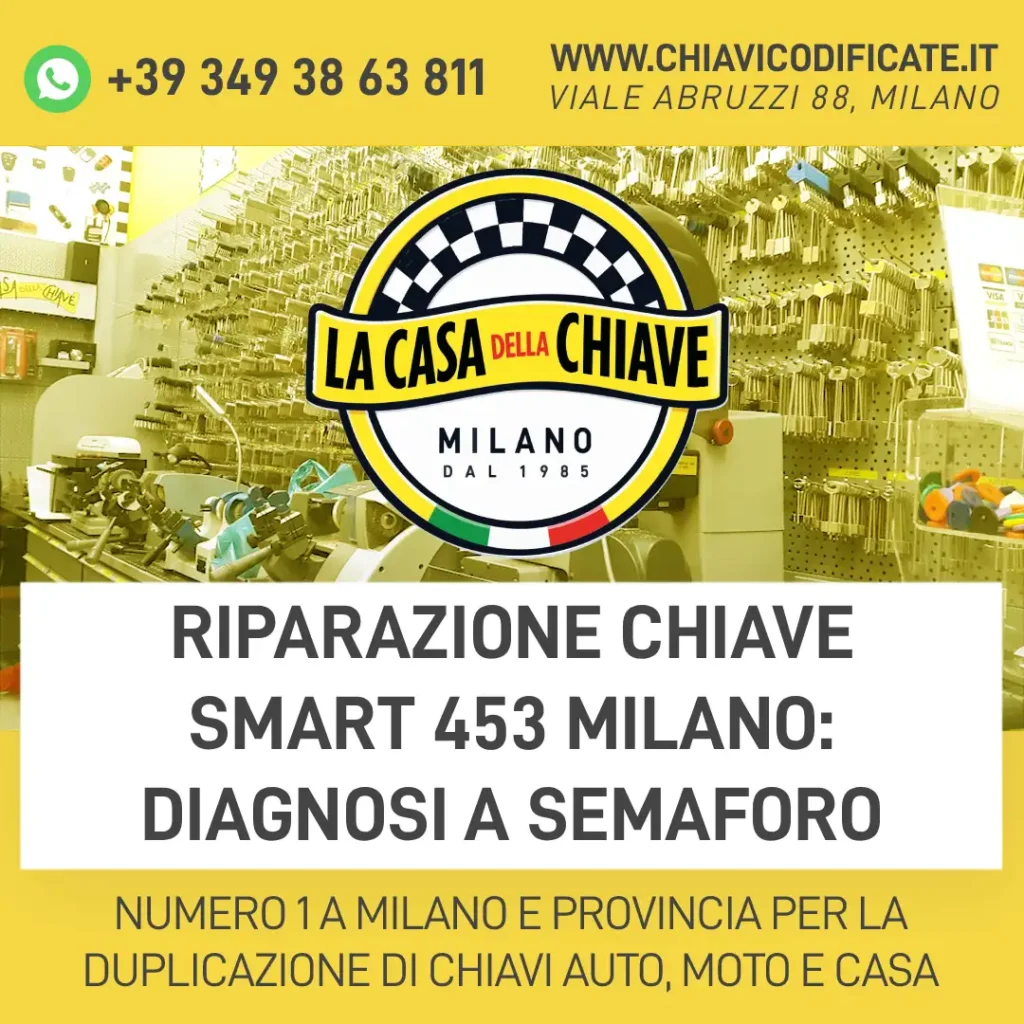 Riparazione chiave Smart 453 Milano: diagnosi a semaforo