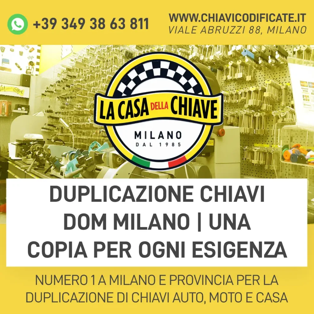 Duplicazione chiavi DOM Milano | Una copia per ogni esigenza